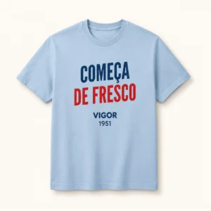 T-Shirt Começa de Fresco